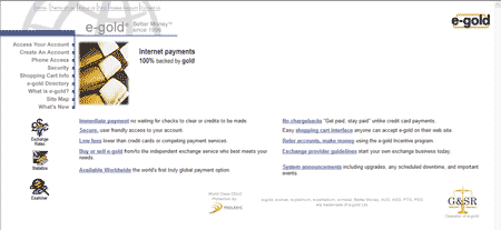e-gold — самая популярная виртуальная валюта, обеспеченная рельным золотом